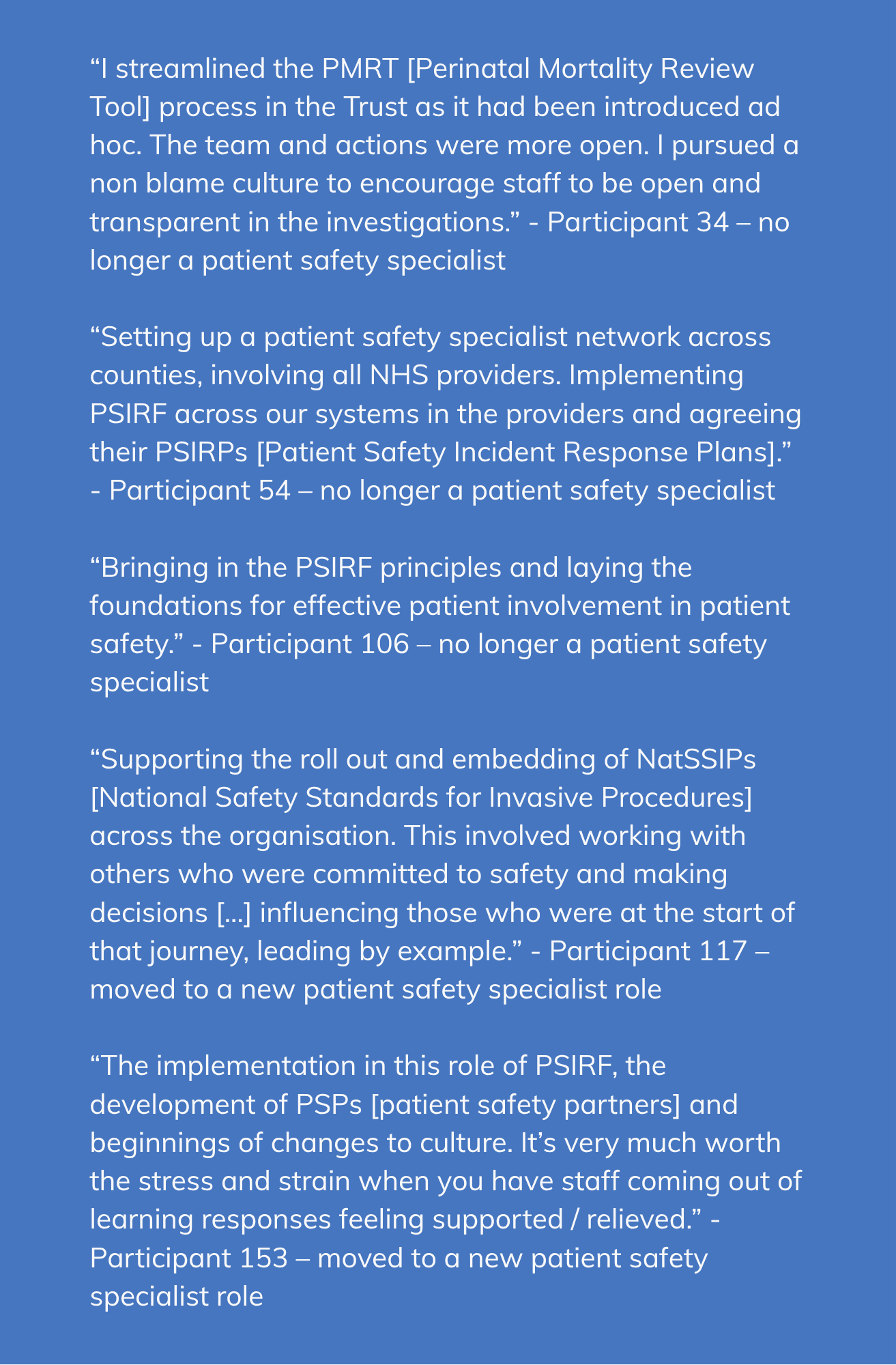 Examples of biggest achievements cited by people who had left a patient safety specialist role